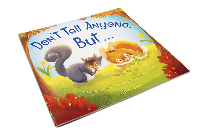 书刊印刷-DON'T TELL ANYONE BUT...